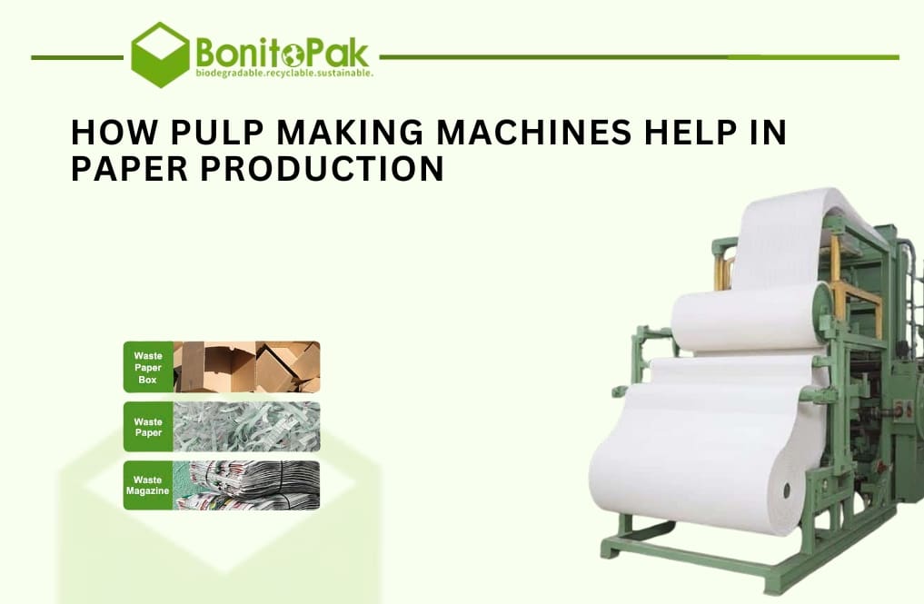 How Pulp Making Machines Help in Paper Production