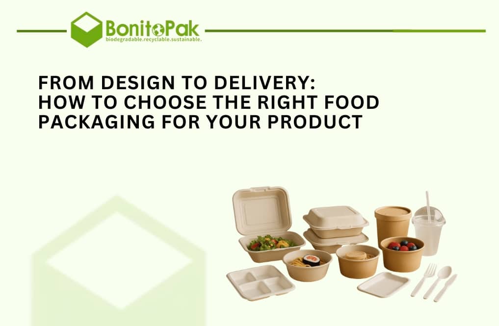 Del diseño a la entrega_ Cómo elegir el envase alimentario adecuado para su producto